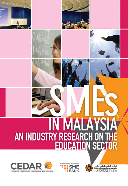 SMEs in Malaysia an Industry Research on the Education Sector